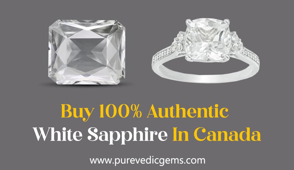 Purchase 100% Genuine White Sapphire In Canada