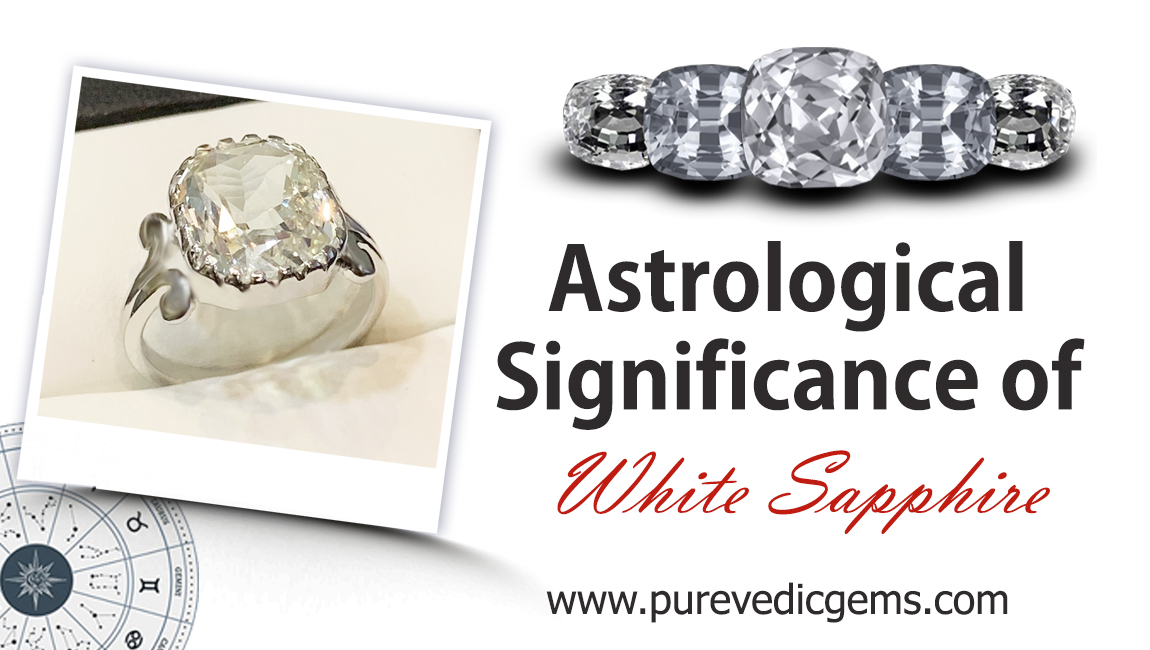 Astrological Significance of White Sapphire