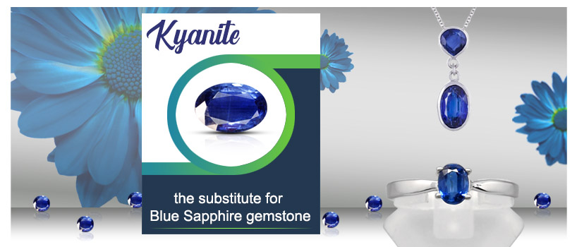 kyanite substitute for blue sapphire