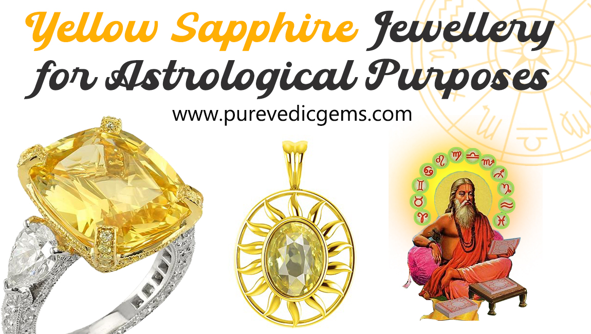 Yellow Sapphire Jewellery for Astrological Purposes